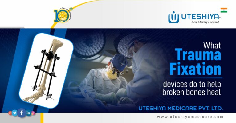 What trauma fixation devices do to help broken bones heal