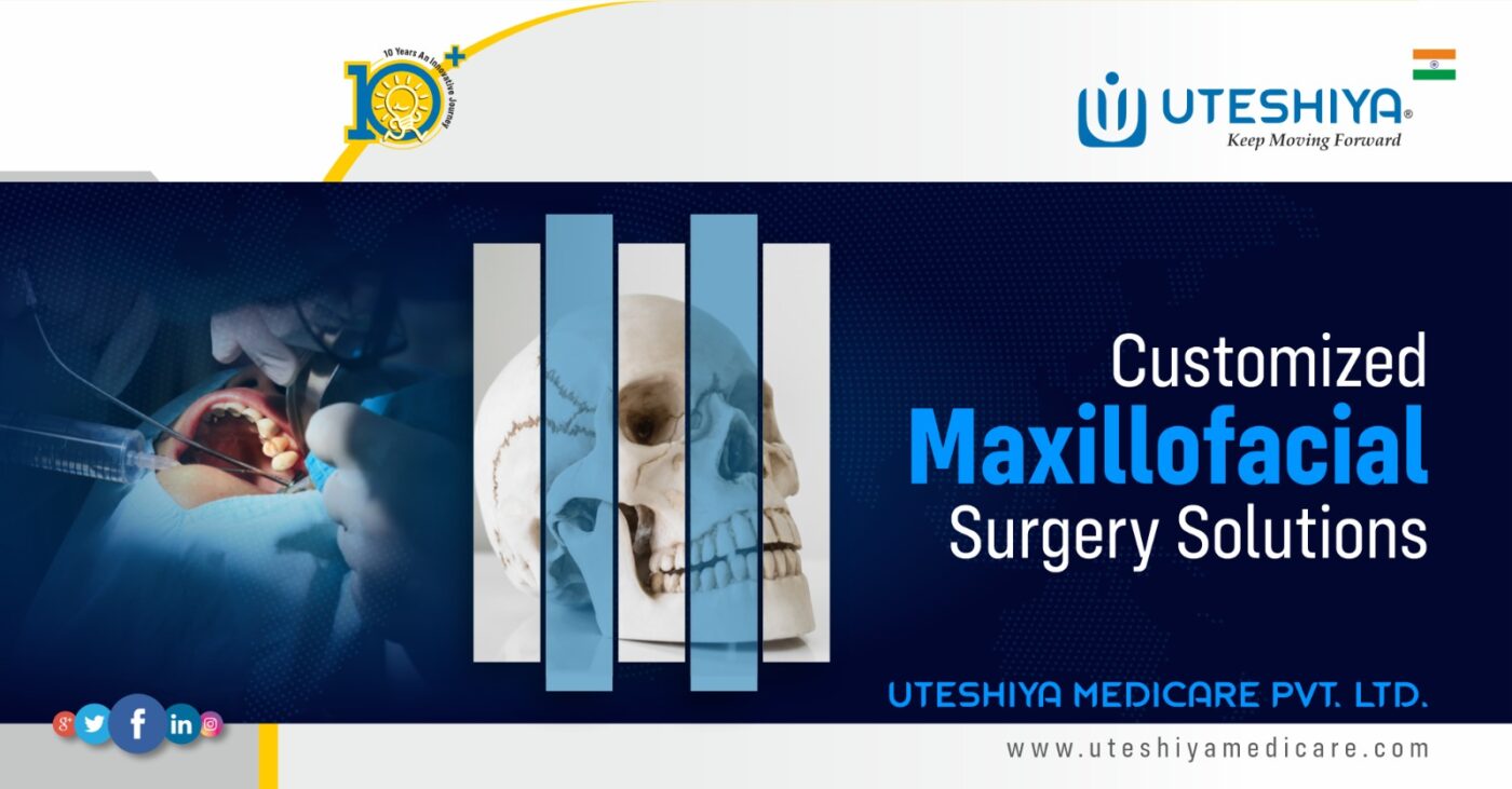 Customized Maxillofacial Surgery Solutions