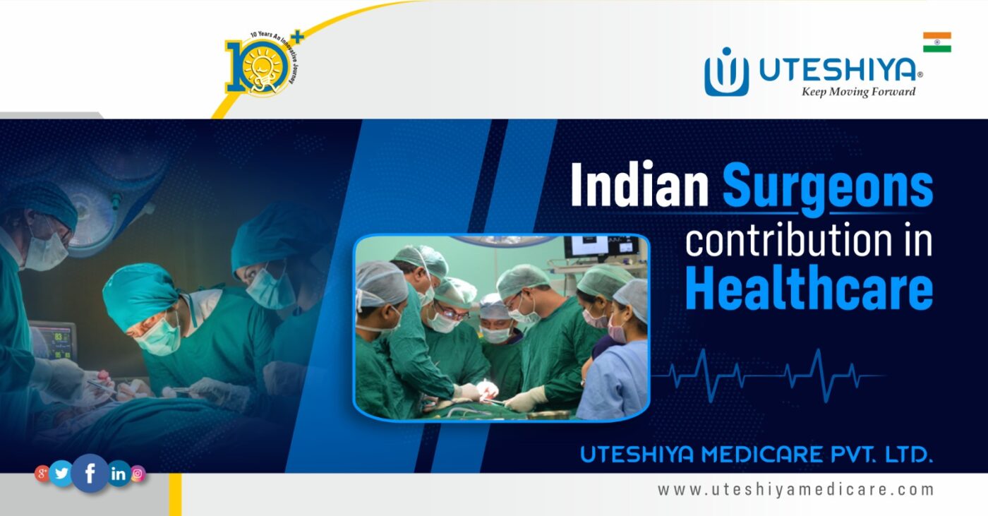 Indian Surgeons contribution in Healthcare