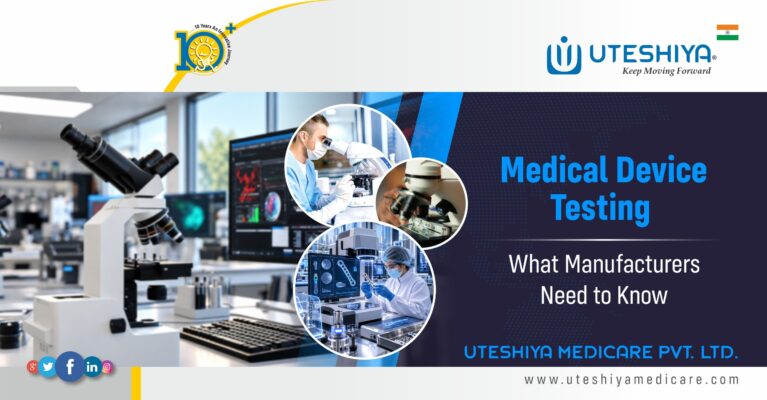 Medical Device Testing What Manufacturers Need to Know